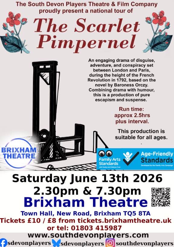 The South Devon Players present - ‘The Scarlet Pimpernel’