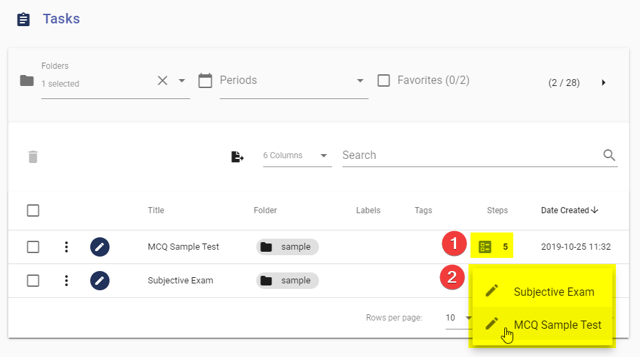 Number (1) shows that the Task has 5 tests inside. When you click on the icon, you can directly go to edit any of the tests.<br>