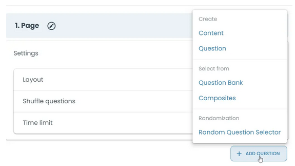 Use the Add Question menu to create new questions, select from the Question Bank, or use randomization options to build your test.