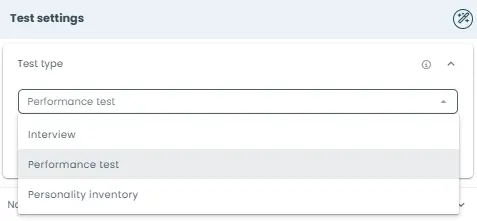Select the test type based on your goal: interview, performance evaluation, or personality assessment.