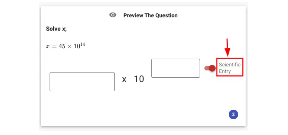 By clicking the button next to the answer type indicated by the arrow, the candidate can use the scientific expression space ansewer the question with a scientific expression.
