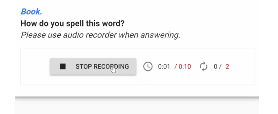 An open ended question example that candidates answer it by recording an audio with the microphone of their device.
