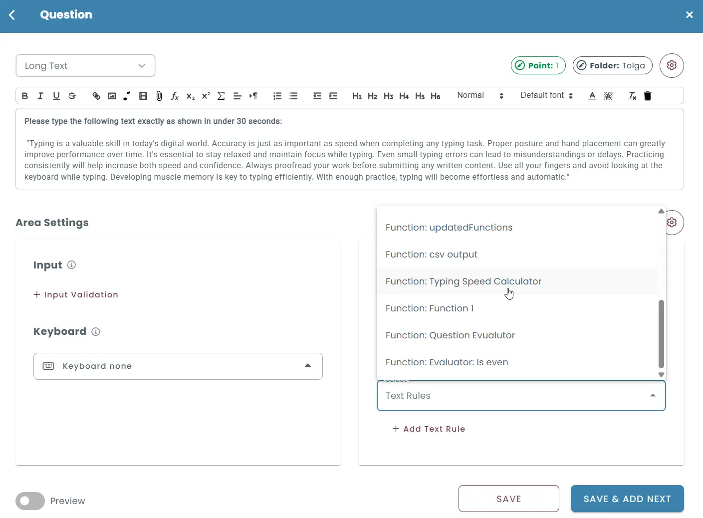 Dropdown menu to assign a custom function to a typing task
