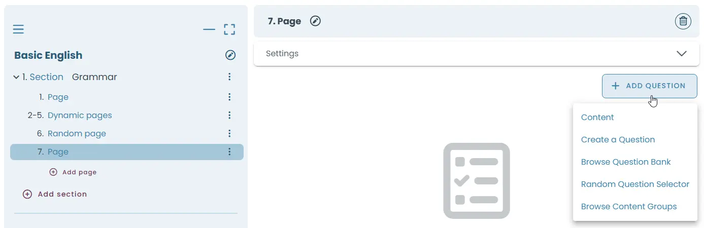 Use the +Add Question button to enter your content.