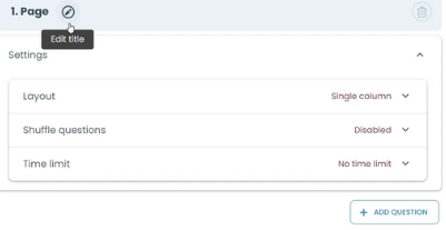 Here you can edit the title and view layout, shuffling, and time limit settings.