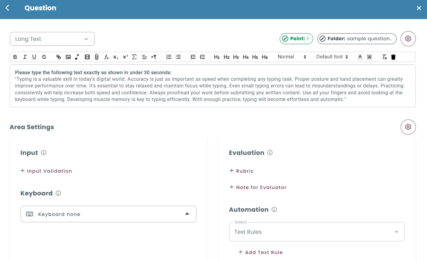 Typing test question setup with long text input
