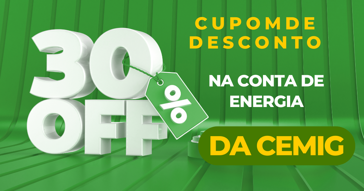 30% de desconto na conta da Cemig para faturas acima de 120 reais 💲
