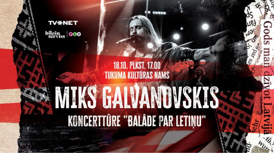 Miks Galvanovskis - 'Balāde par Letiņu