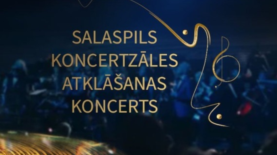 Salaspils koncertzāles atklāšanas koncerts