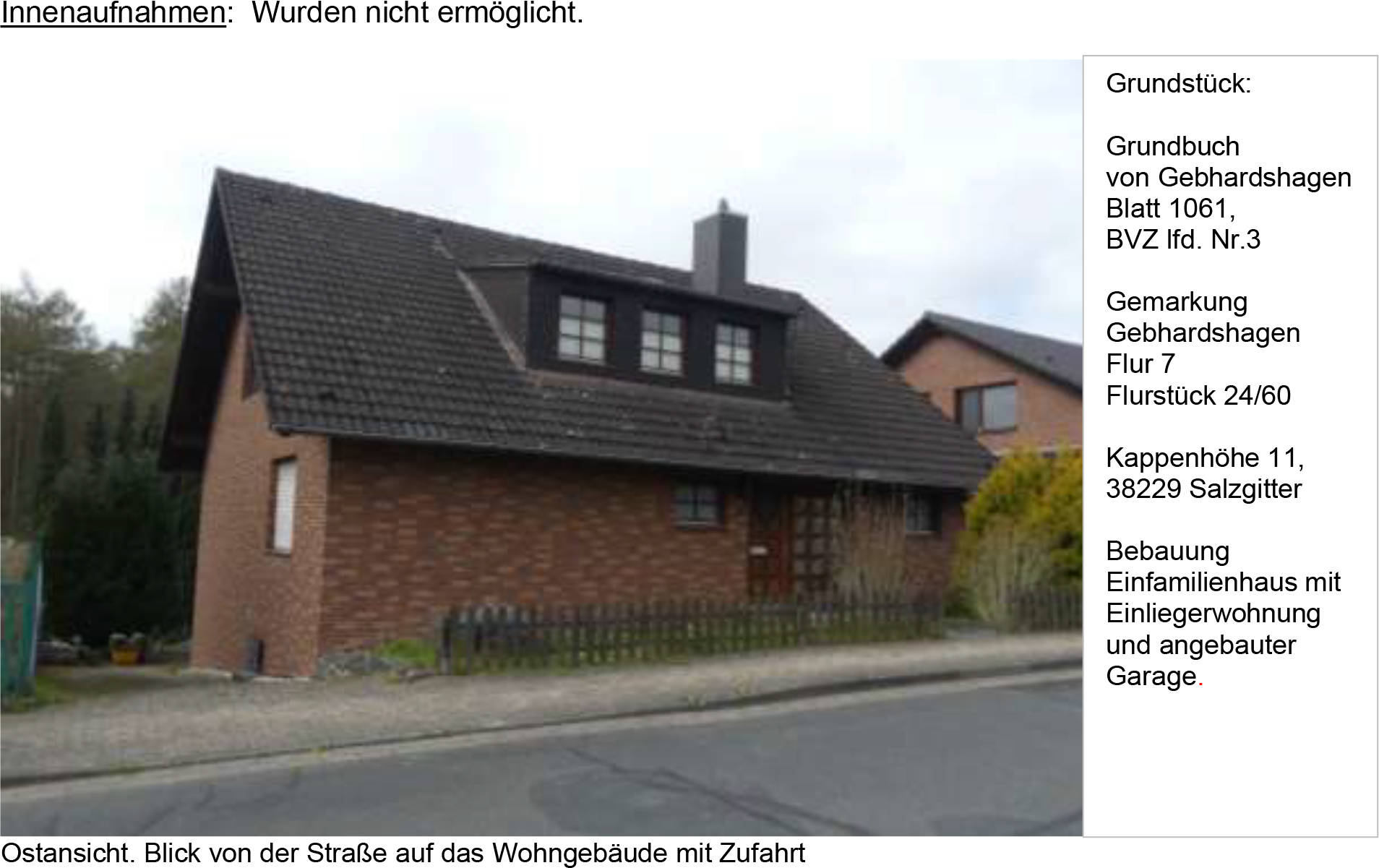Einfamilienhaus in Kappenhöhe  11, 38229 Salzgitter, Gebhardshagen - Bild 2