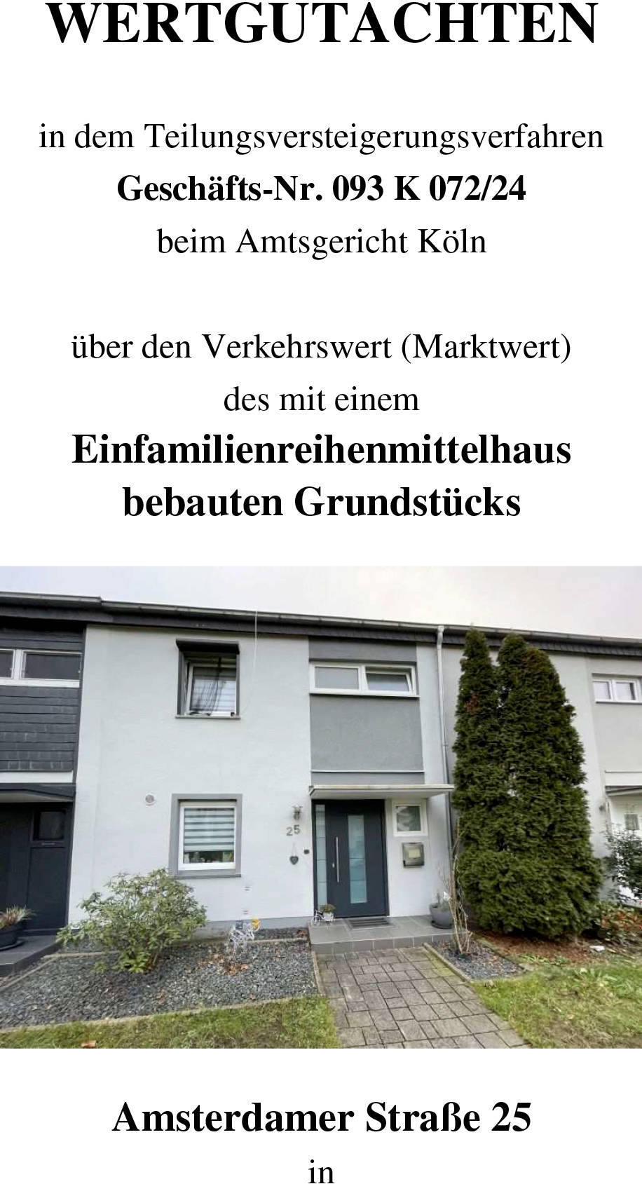 nordrheinwestpfalen 0093 K 0072/2024 Amsterdamer Straße Po 25, 51149 Köln, Finkenberg 7