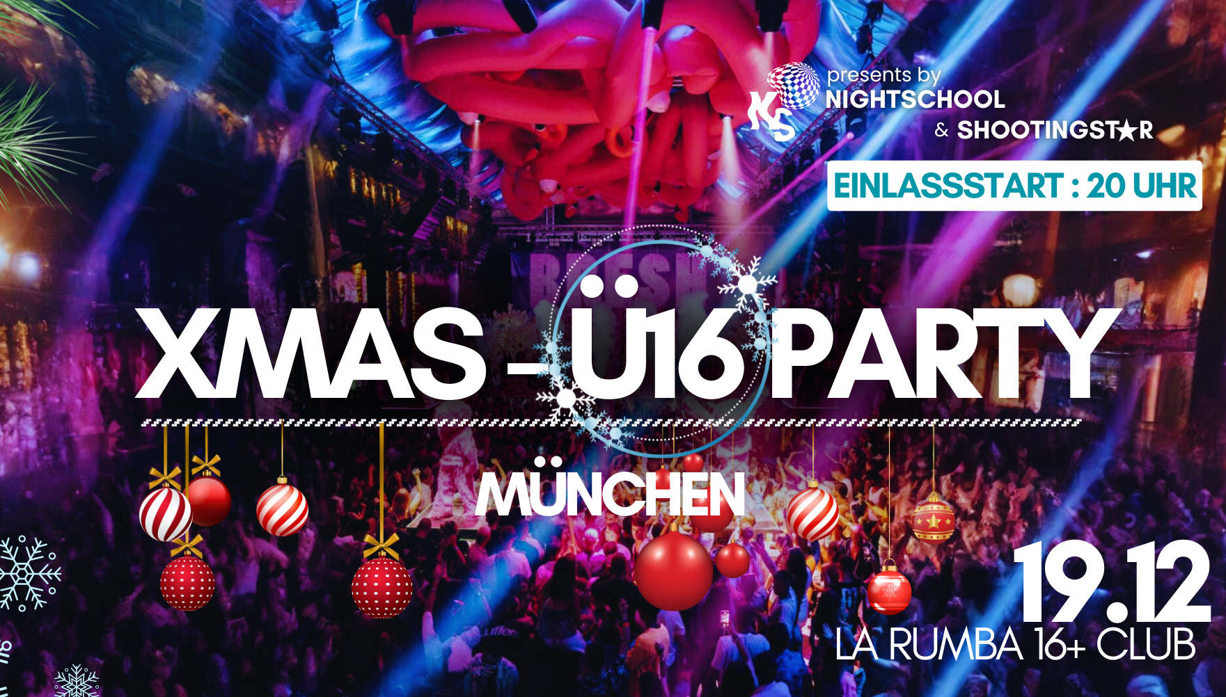 SHOOTINGSTAR X NIGHTSCHOOL Ü16 PARTY