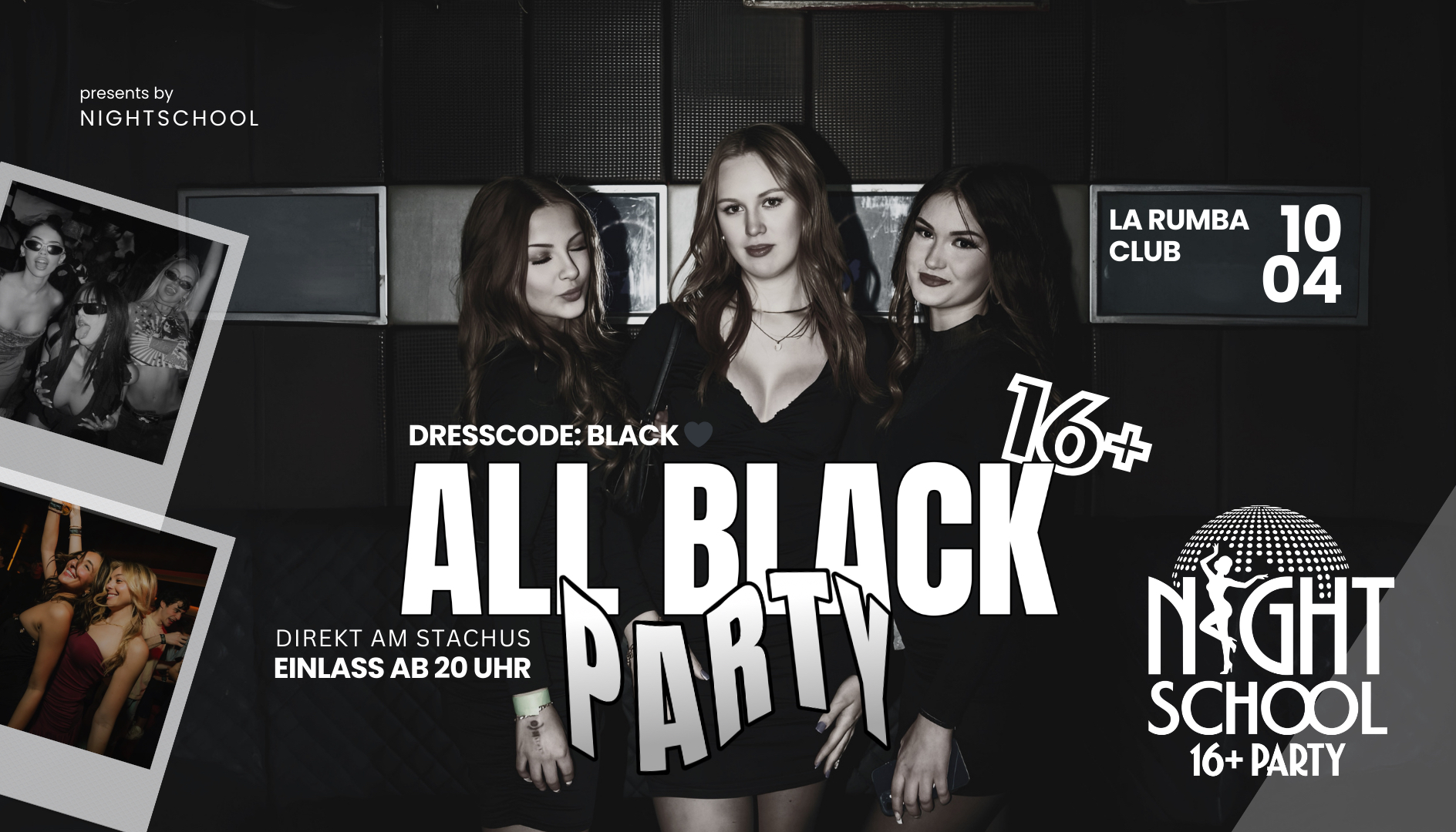 ALL BLACK PARTY 16+ im LA RUMBA Club