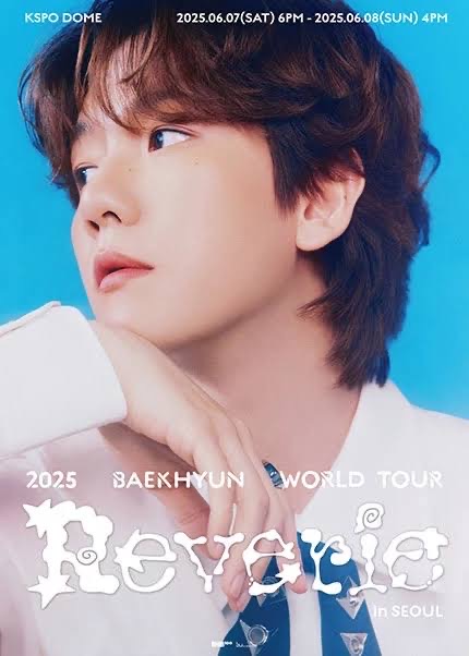 2025 BAEKHYUN WORLD TOUR <Reverie> in Seoul