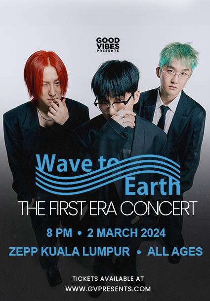 Wave To Earth: The First Era Concert KL