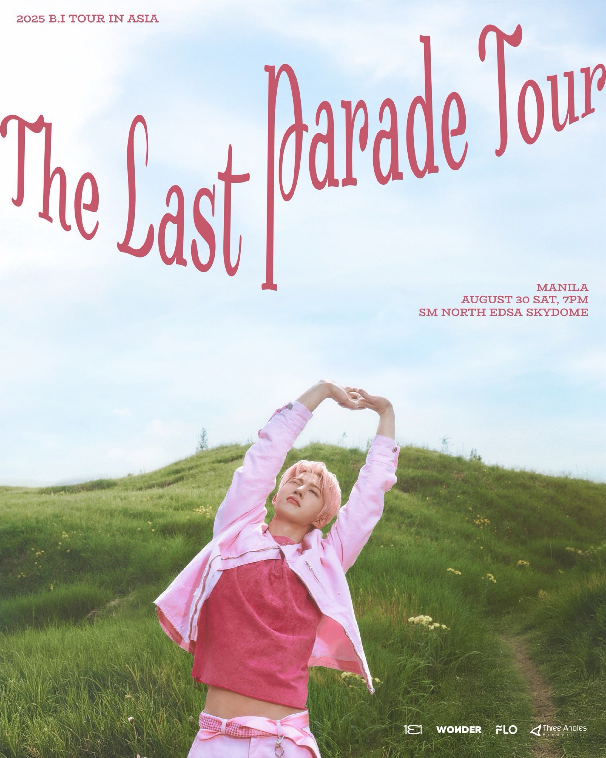 THE LAST PARADE TOUR - 2025 B.I TOUR IN ASIA