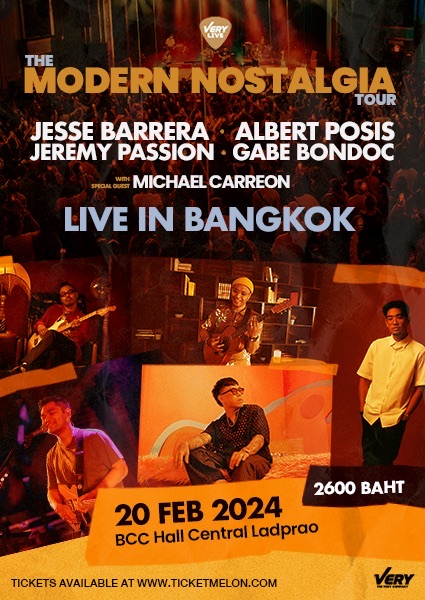 THE MODERN NOSTALGIA TOUR : LIVE IN BANGKOK