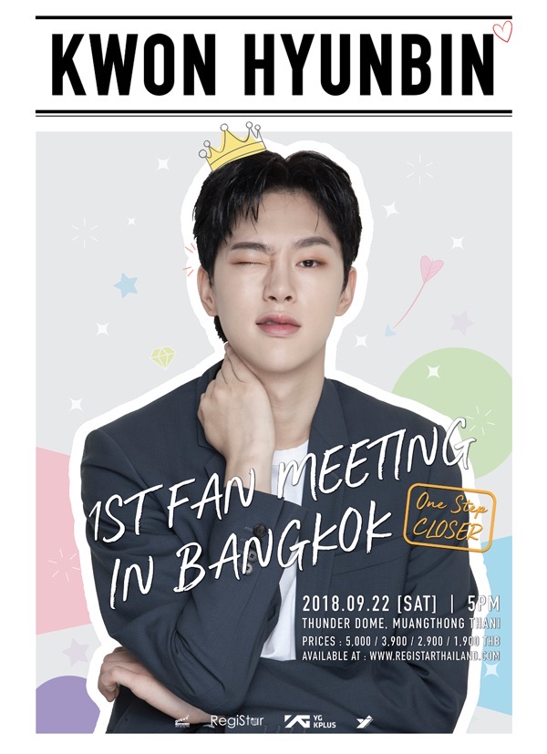 KWON HYUNBIN 1ST FAN MEETING IN BANGKOK ~One Step CLOSER