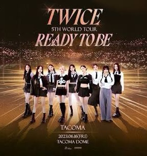 Twice 5th World Tour 'Ready To Be'