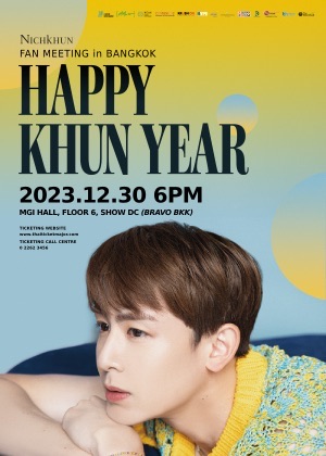 NICHKHUN Fan Meeting in Bangkok: HAPPY KHUN YEAR
