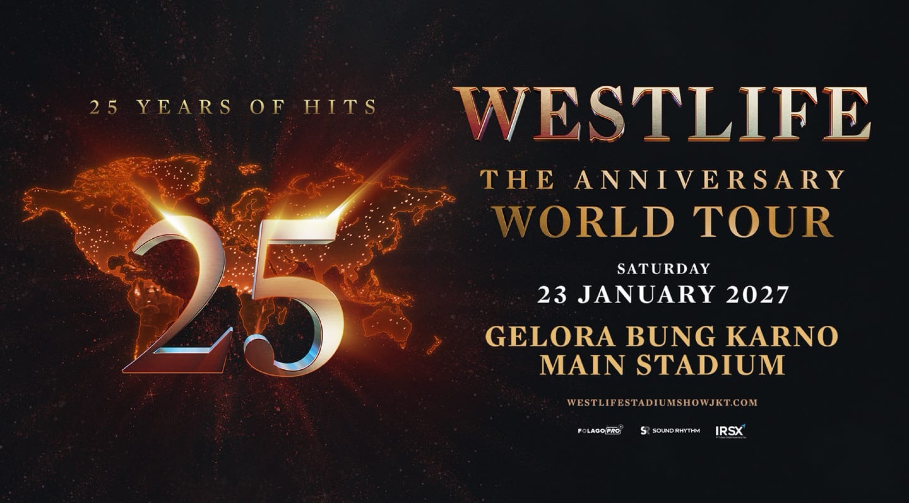 WESTLIFE 25: THE ANNIVERSARY WORLD TOUR - Live in Jakarta
