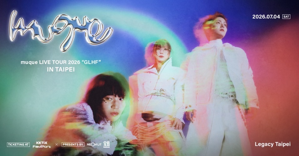 muque LIVE TOUR 2026 “GLHF” IN TAIPEI