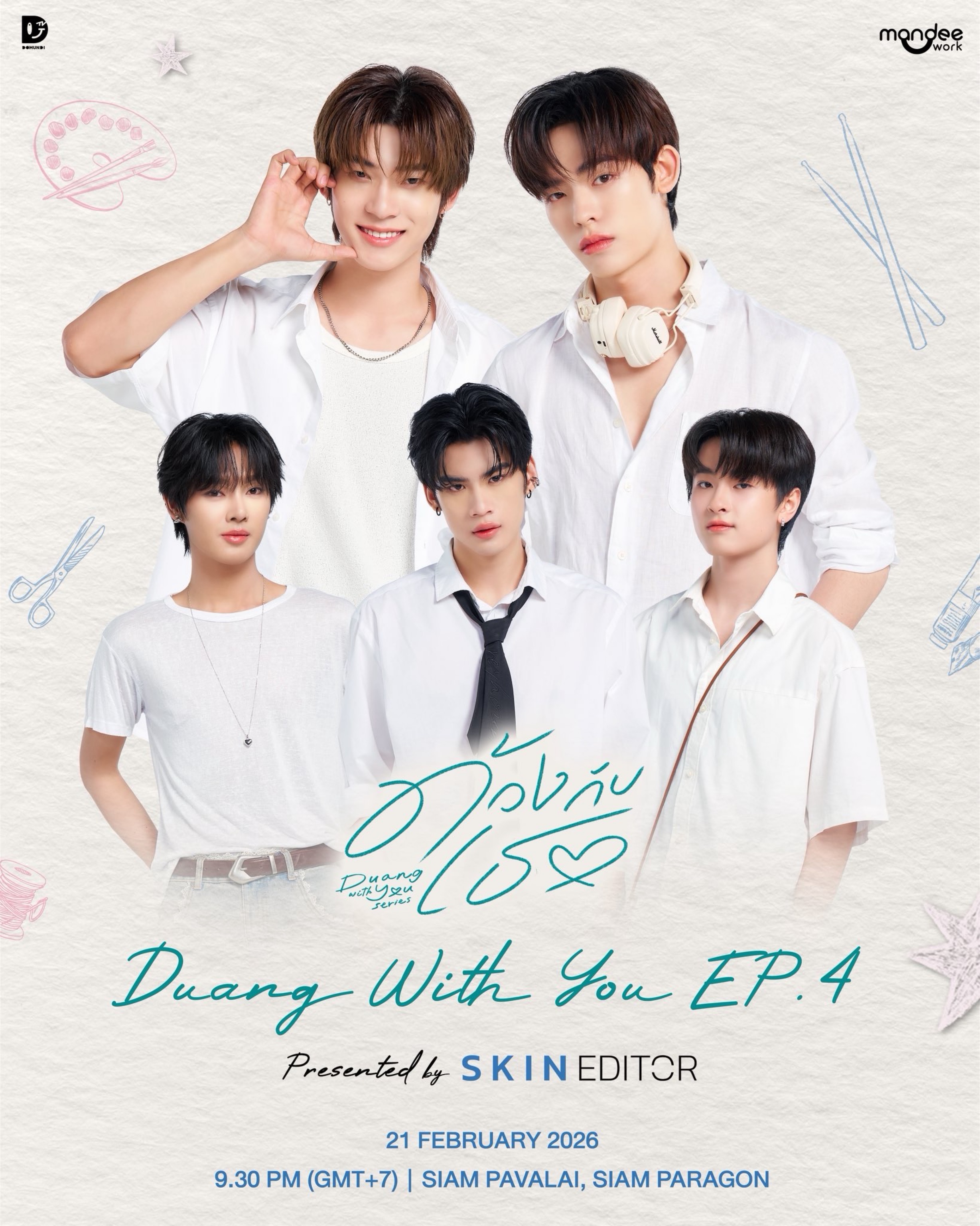 DUANG WITH YOU EP.4 Presented by Skin Editor