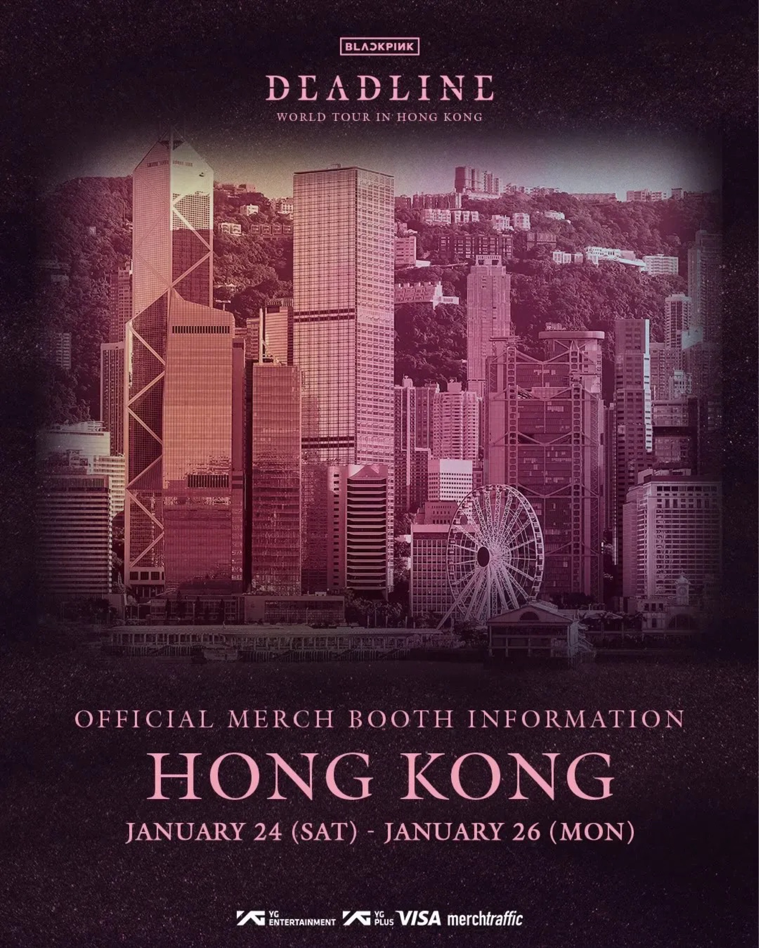 BLACKPINK WORLD TOUR <DEADLINE> IN HONG KONG