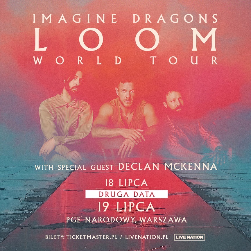 Imagine Dragons : LOOM World Tour – in Warsaw