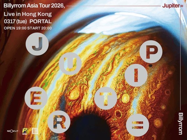 Billyrrom Asia Tour 2026 “Jupiter=” – Live in Hong Kong 2026