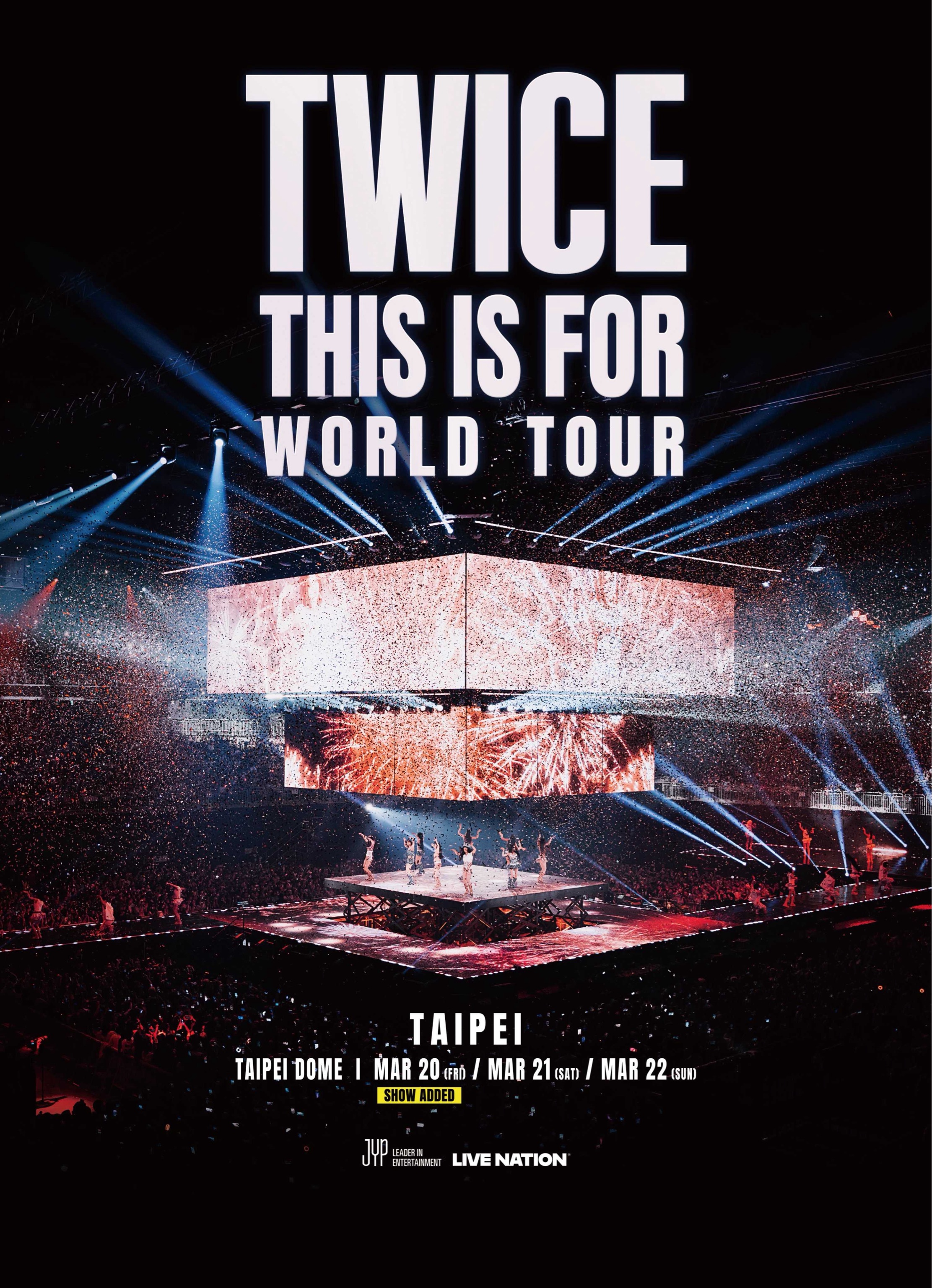 TWICE<THIS IS FOR>WORLD TOUR IN TAIPEI
