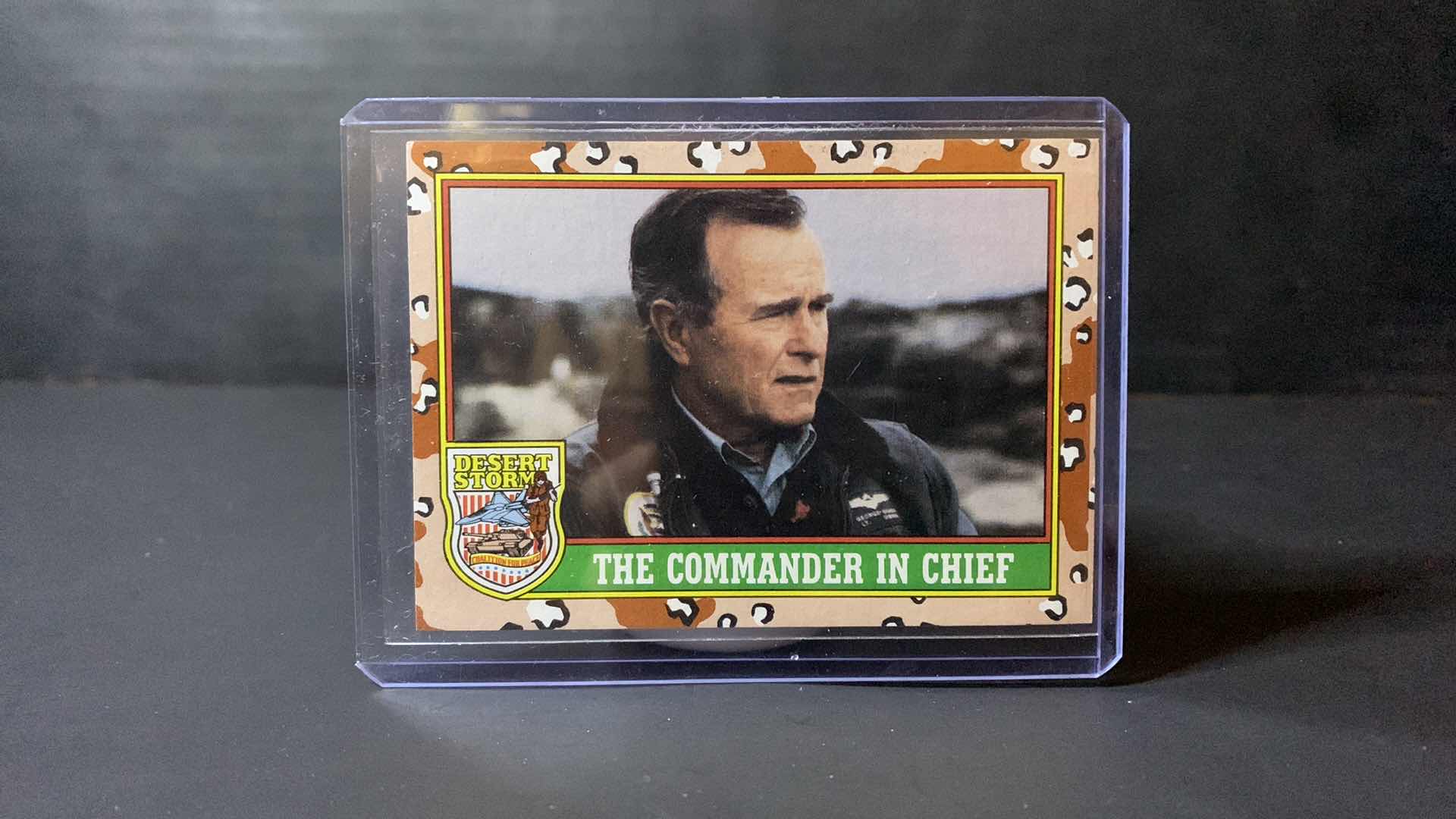 Photo 1 of 1991 TOPPS GEORGE BUSH “COMMANDER IN CHIEF” CARD