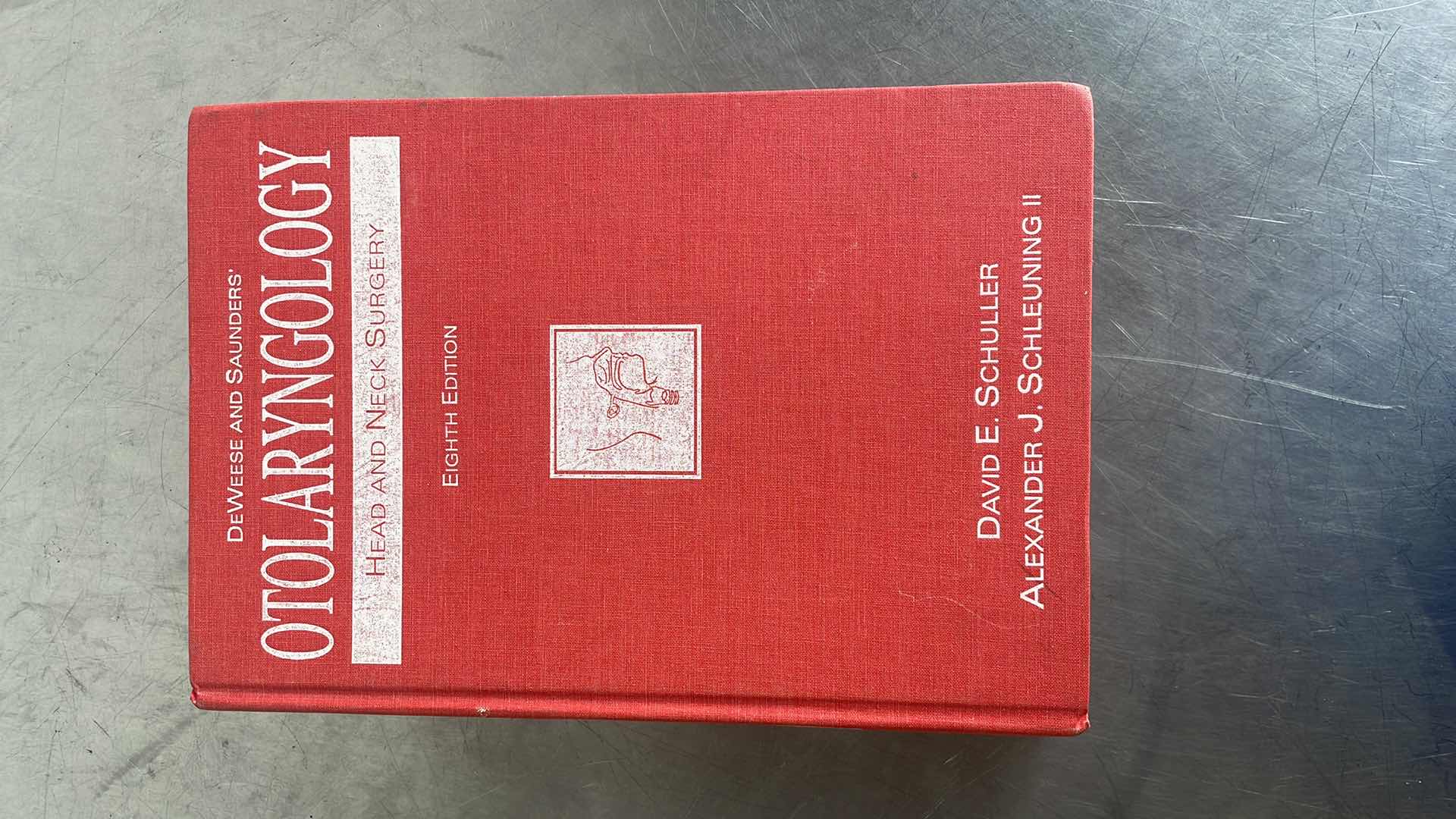 Photo 1 of DEWEESE AND SAUNDERS’
OTOLARYNGOLOGY
HEAD AND NECK SURGERY 8th EDITION 
DAVID E. SCHULLER
ALEXANDER J. SCHLEUNING II