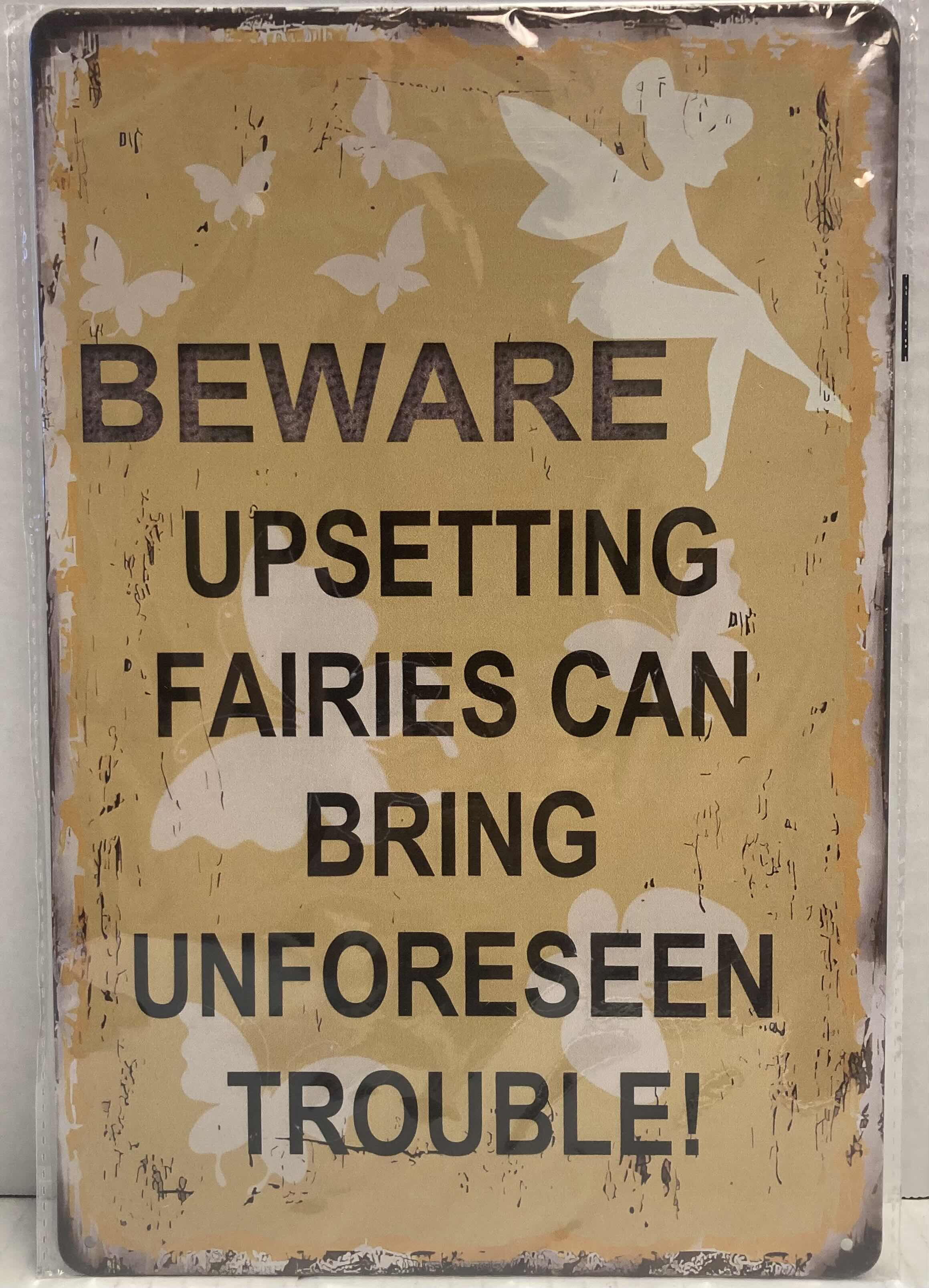 Photo 2 of BEWARE & WARNING FAIRY ALUMINIUM WALL SIGNS 8” X 12”