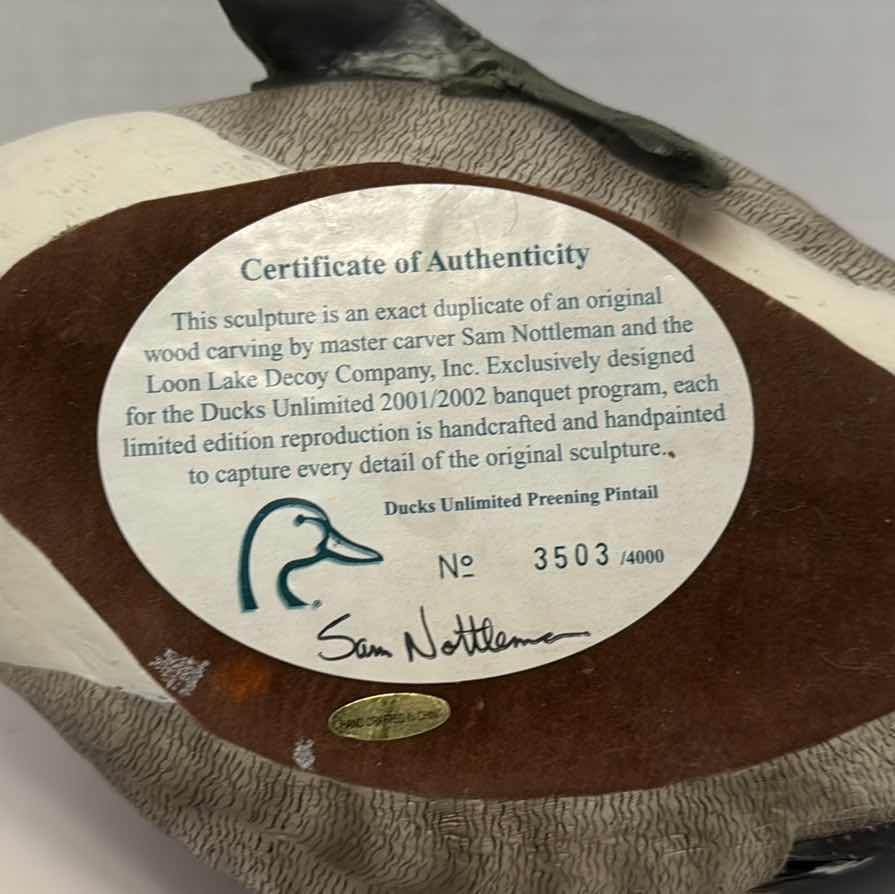 Photo 2 of DUCK DECOY WITH CERTIFICATE OF AUTHENTICITY, SIGNED, NUMBERED 3503/4000 BY SAM NOTTLEMAN