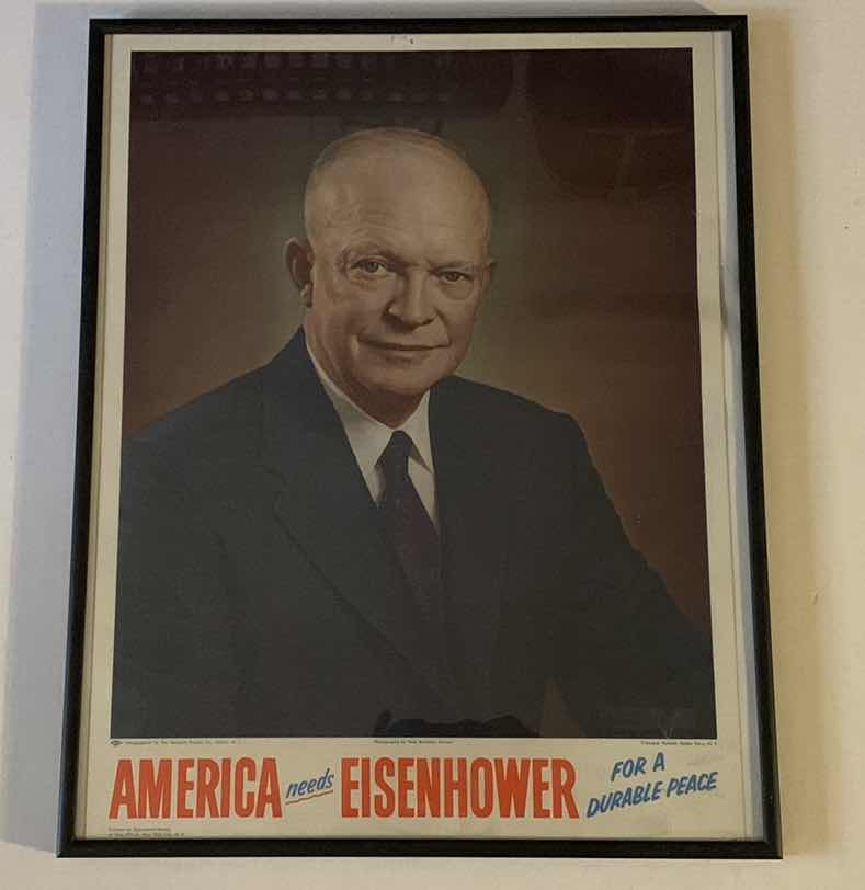 Photo 1 of DWIGHT EISENHOWER “AMERICA NEEDS EISENHOWER FOR A DURABLE PEACE PRINT 16” X 20”