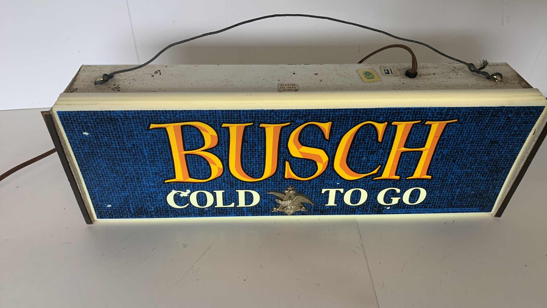 Photo 1 of BUSCH COLD TO GO BAR SIGN 18” X 6”