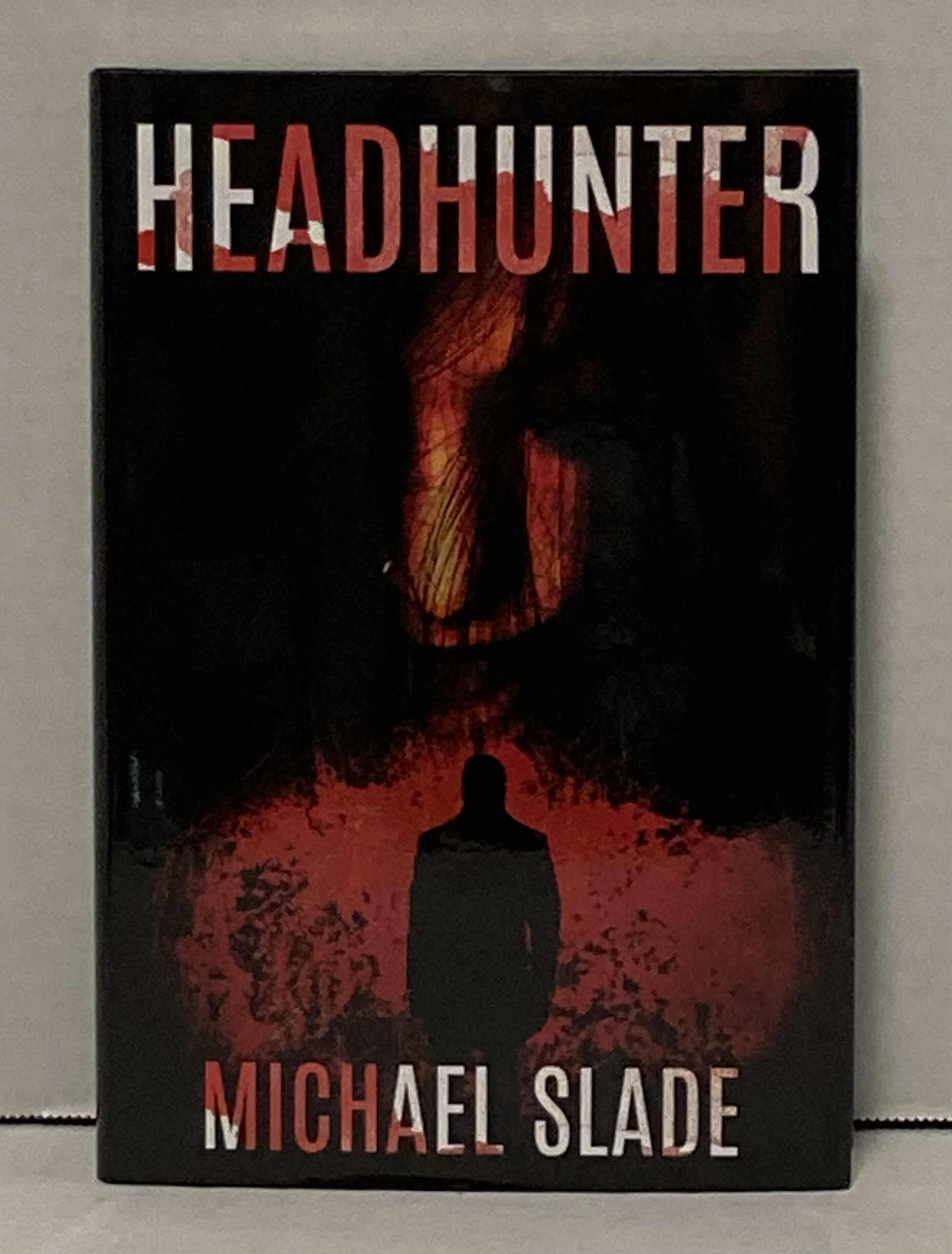 Photo 1 of MICHAEL SLADE - HEADHUNTER BOOK SIGNED BY MICHAEL SLADE