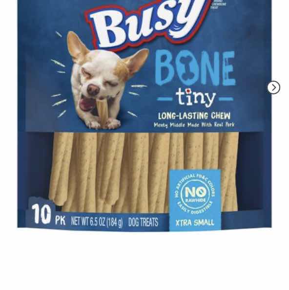 Photo 1 of 8-6.5 OZ BAGS BUSY BONE “TINY”LONG/LASTING REAL MEAT DOG TREATS-RETAIL VALUE $30 EXP. 12/23