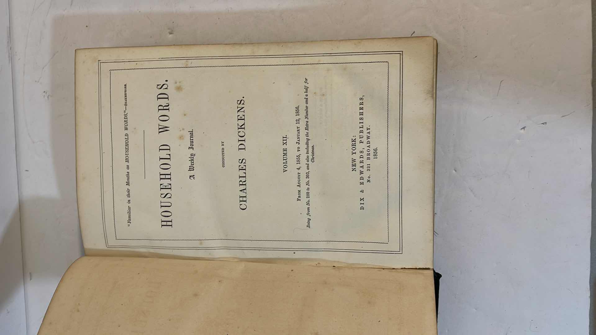 Photo 4 of 1856 ANTIQUE HOUSEHOLD WORDS A WEEKLY JOURNAL CONDUCT BY CHARLES DICKENS VOLUME XII & HOUSEHOLD WORDS 
