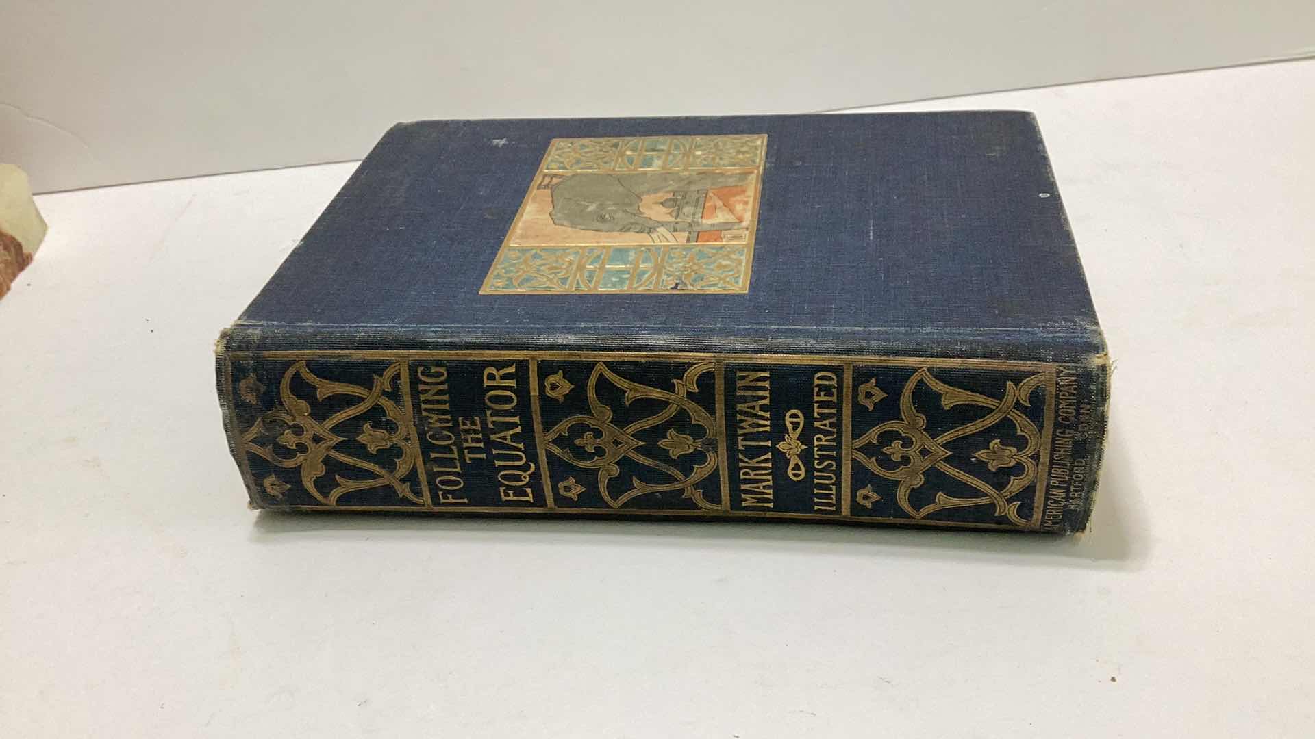 Photo 3 of MARK TWAIN 1897 FIRST EDITION ILLUSTRATED “FOLLOWING THE EQUATOR” 
VERY GOOD CONDITION