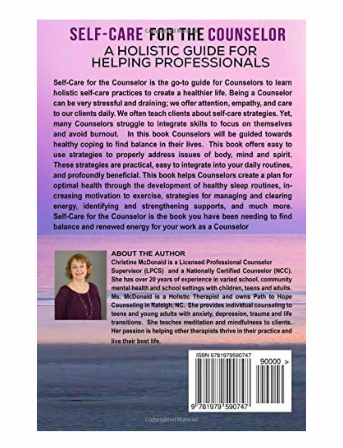 Photo 1 of SELF-CARE FOR THE COUNSELORS: A HOLISTIC GUIDE FOR HELPING PROFESSIONALS, 162 PAGES & COMPANION WORKBOOK, 73 PAGES (BOTH PAPERBACK)