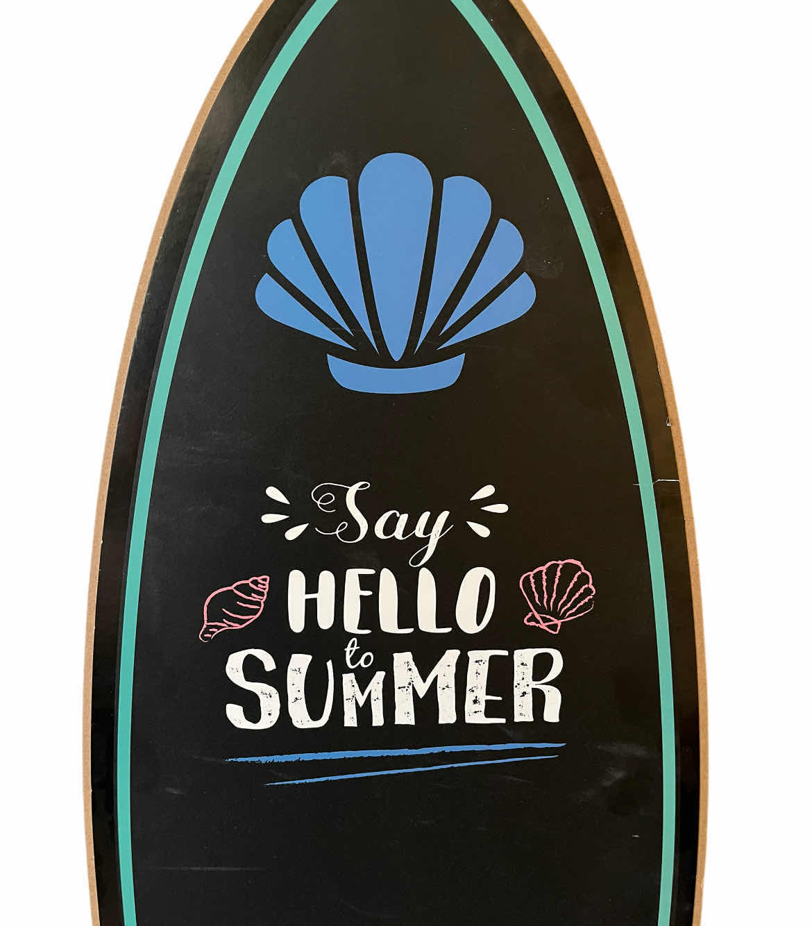 Photo 1 of SAY HELLO TO SUMMER SURFBOARD CHALKBOARD 14” X 46”