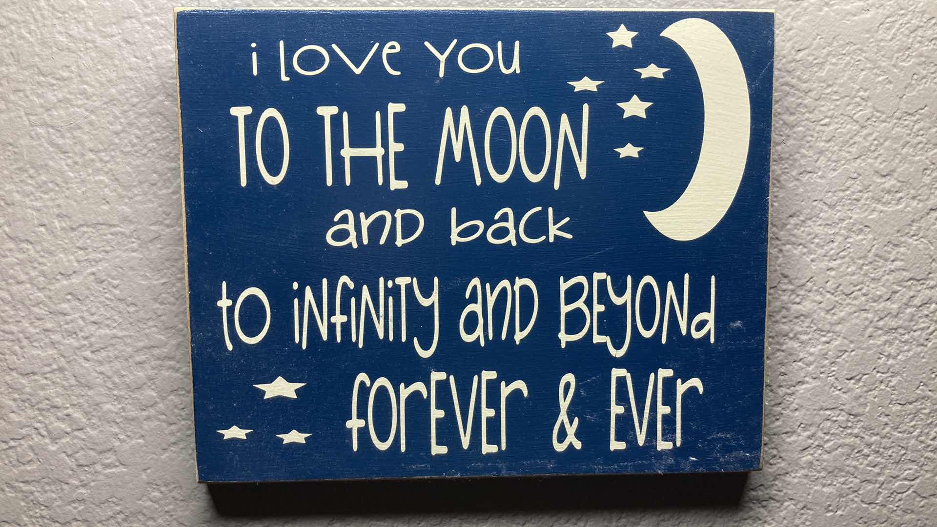 Photo 1 of I LOVE YOU TO THE MOON AND BACK WOOD SIGN 10” X 8”
