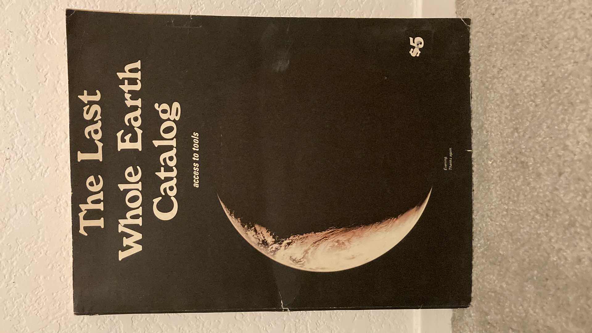 Photo 1 of THE LAST WHOLE EARTH CATALOG ACCESS TO TOOLS 394-70459-2