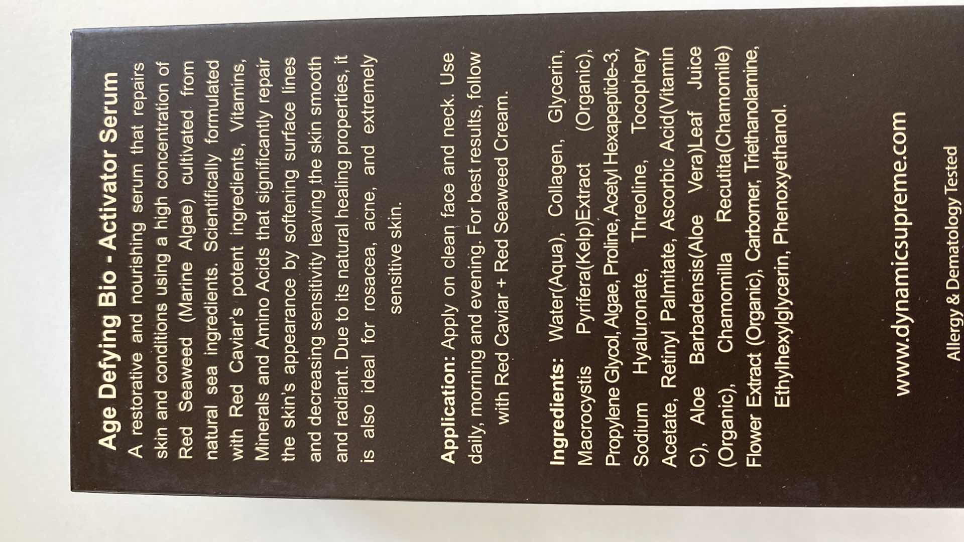 Photo 2 of NEW - DYNAMIC SUPREME AGE DEFYING BIO-ACTIVATOR SERUM - REPAIR SKIN AND CONDITIONS USING HIGH CONCENTRATION OF RED SEAWEED, REPAIRS SKIN BY SOFTENING SURFACE LINES