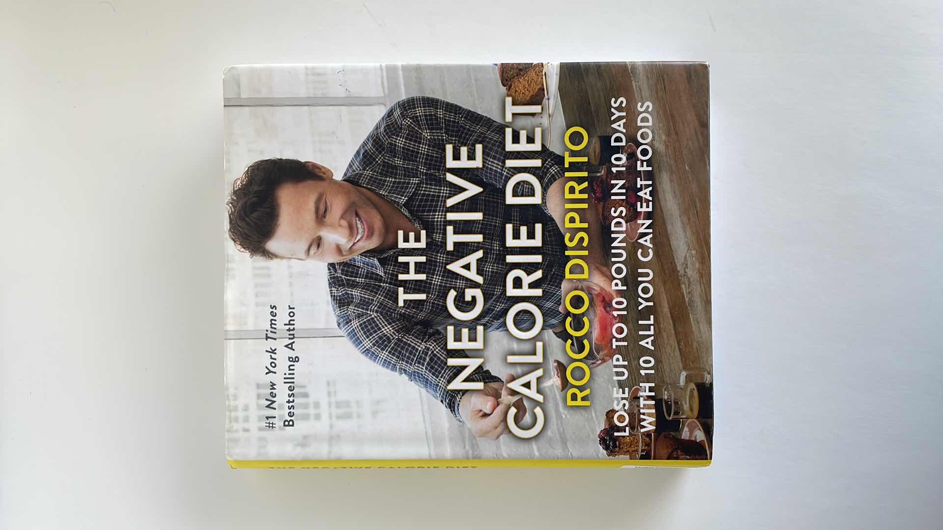 Photo 1 of THE NEGATIVE CALORIE DIET BOOK BY ROCCO DISPIRITO