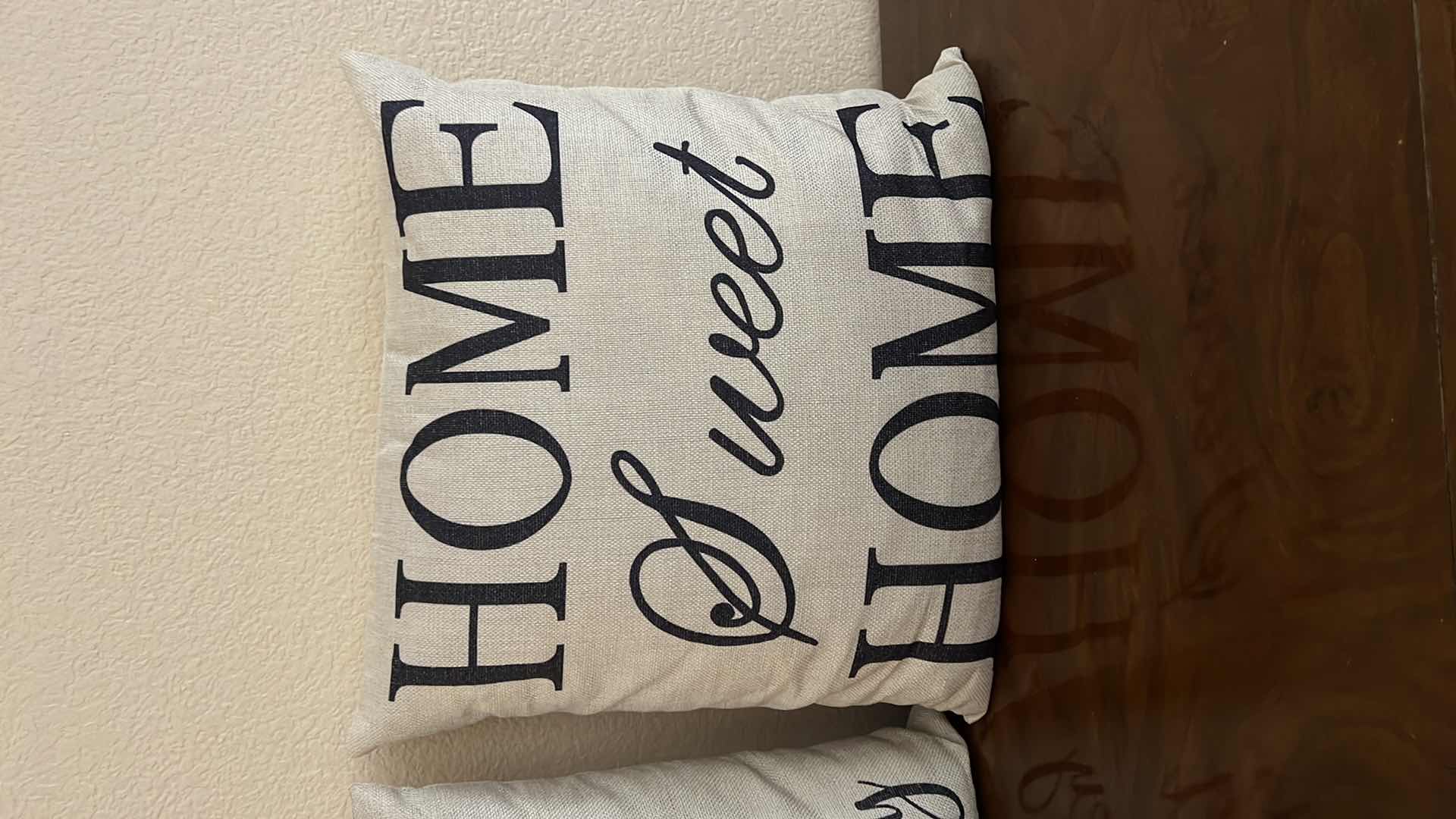 Photo 2 of 3-DECORATIVE ACCENT PILLOWS W SAYINGS