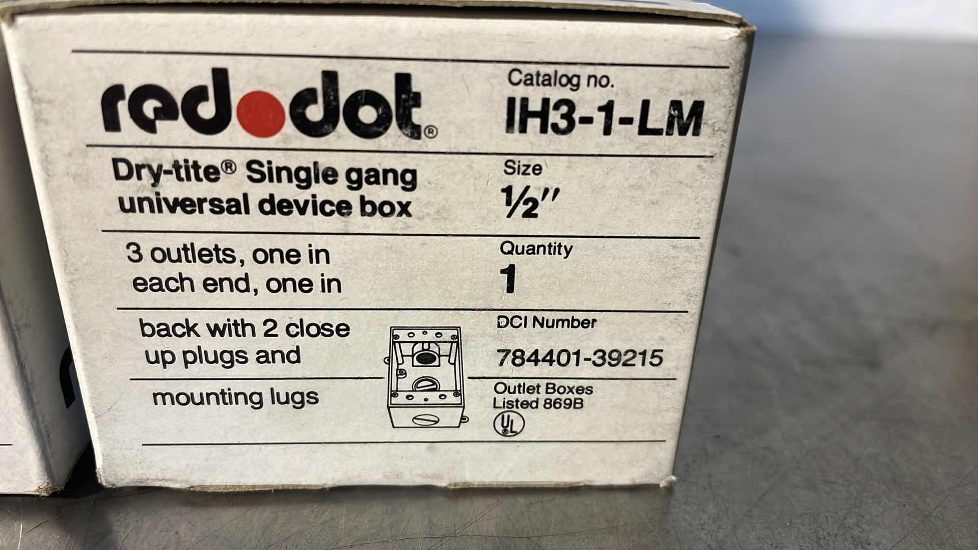 Photo 2 of REDDOT DRYTITE SINGLE GANG UNIVERSAL DEVICE BOX 1/2” IH3-1-LM (4)