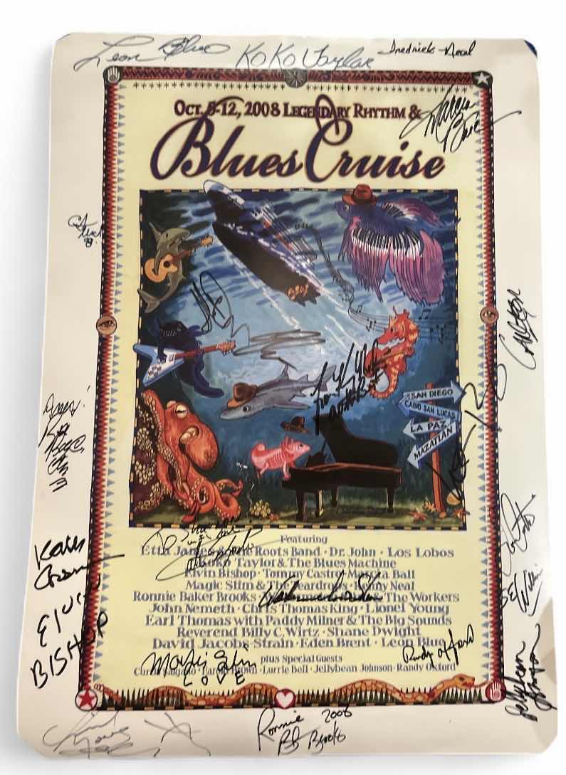 Photo 1 of AUTOGRAPHED POSTER FROM OCT 2008 LEGENDARY RHYTHM & BLUES CRUISE- ETTA JAMES, DR JOHN, LOS LOBOS, Coco Taylor, and the blues machine, Elvin Bishop, Tommy Castro, Marsha Ball, Magic Slim and the teardrops Kenny Neal, Ronnie Baker Brooks, the workers, John